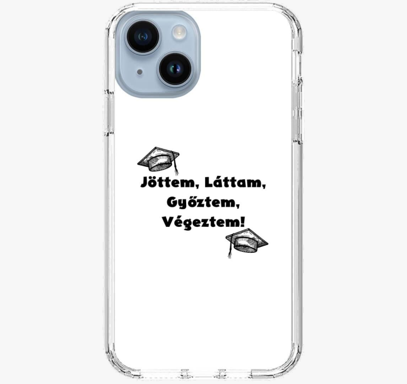 Jöttem, láttam, győztem, végeztem telefontok