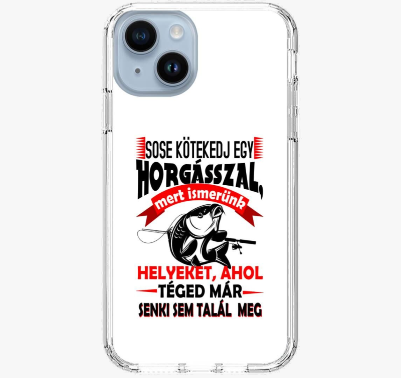 Ne kötekedj egy horgásszal telefontok