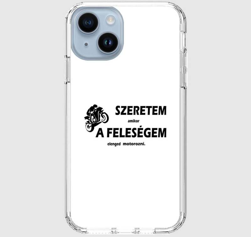 Szeretem amikor a feleségem elenged motorozni telefontok