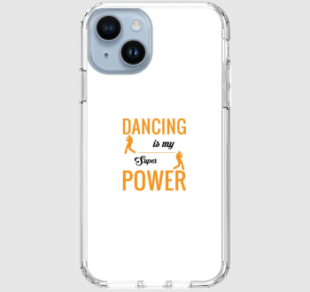 Táncolás a szupererőm telefontok