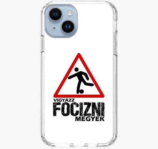 Vigyázz focizni megyek telefon...
