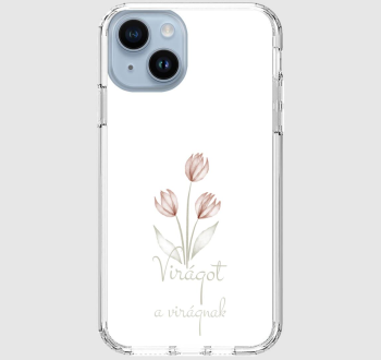 Virágot a virágnak (világos design) telefontok