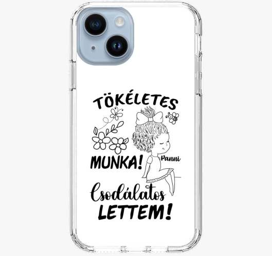 Az én munkám csak tökéletes le...