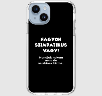 Nagyon szimpatikus vagy vicces telefontok