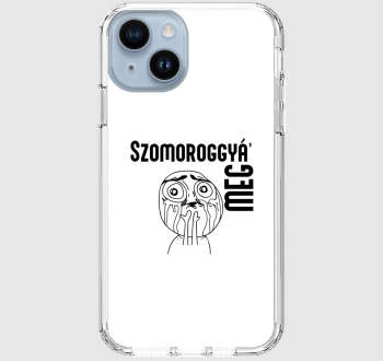 Szomoroggyá meg telefontok