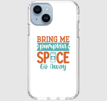 Bring Me Pumpkin Spice telefontok