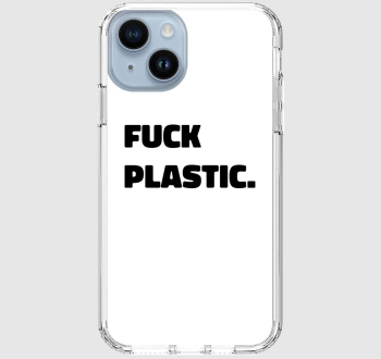 fuck plastic telefontok