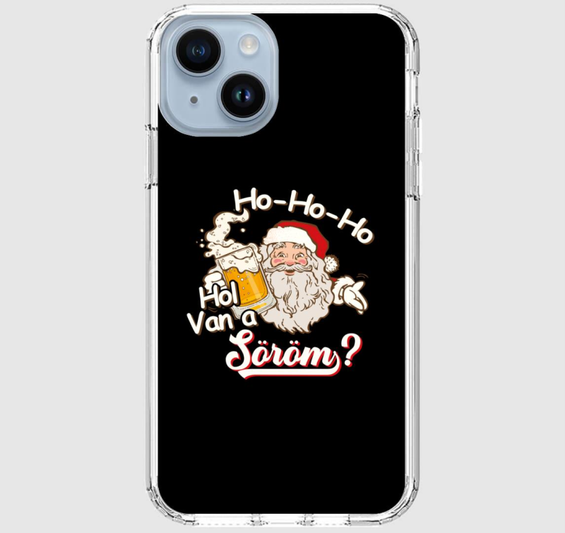 Ho ho hol van a söröm telefontok