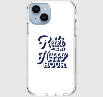 Reiki is my happy hour telefon...