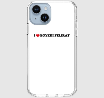 I love egyedi telefontok