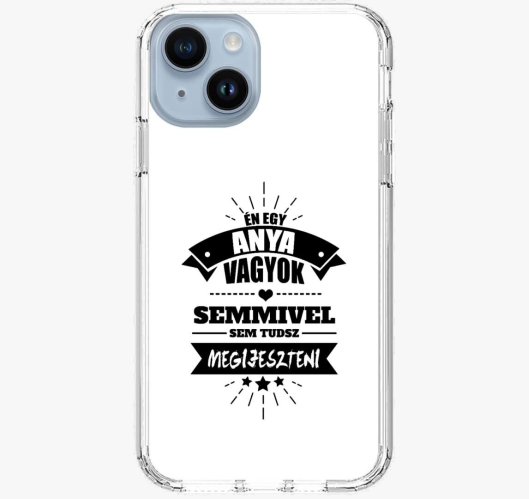 Én egy anya vagyok, semmivel s...