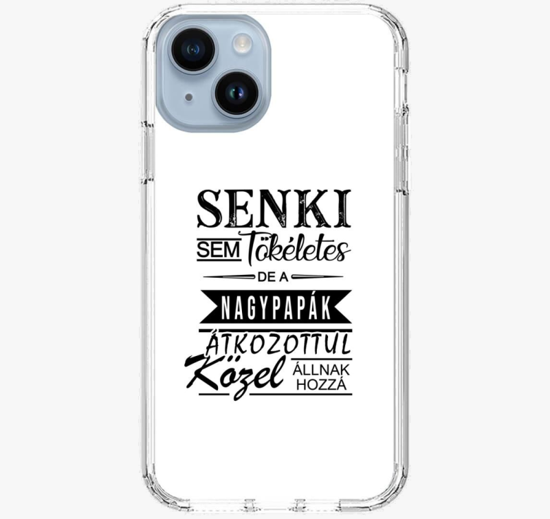 Senki sem tökéletes, NAGYPAPÁS telefontok