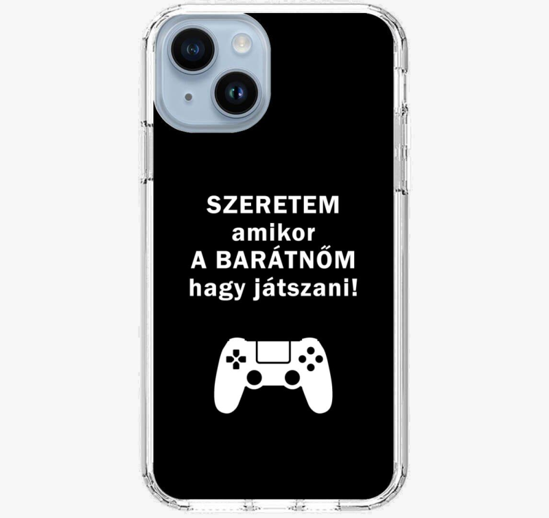Szeretem mikor a barátnőm hagy játszani telefontok
