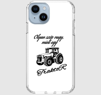 Olyan szép vagy mint egy traktor telefontok