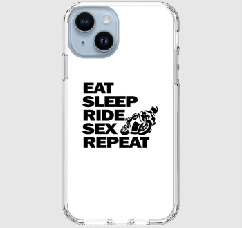 Eat Sleep Sex Ride Repeat telefontok