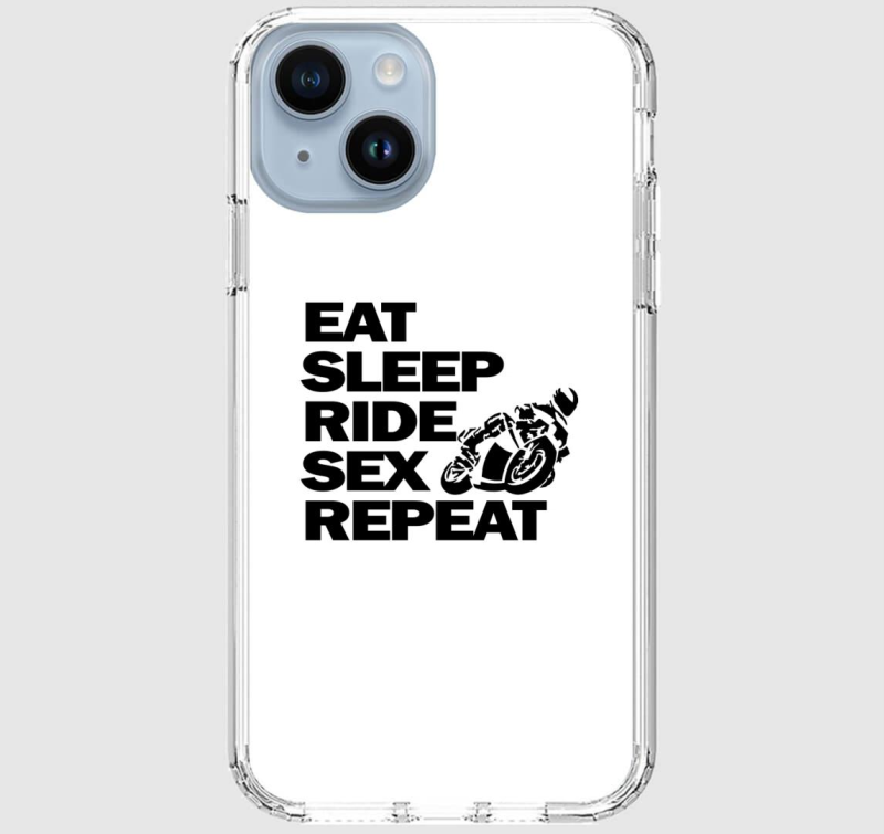 Eat Sleep Sex Ride Repeat telefontok