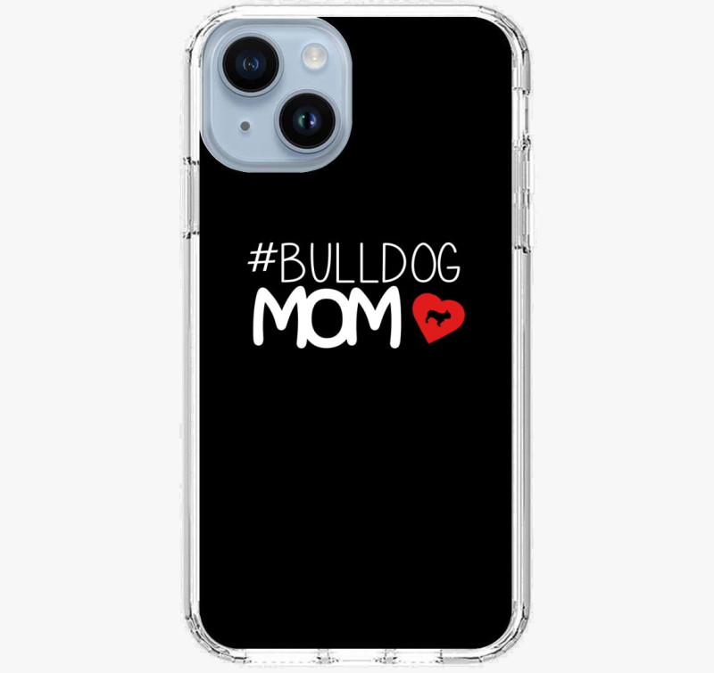 Bulldog Mom telefontok 
