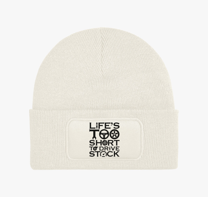 Life's to short to drive stock téli sapka