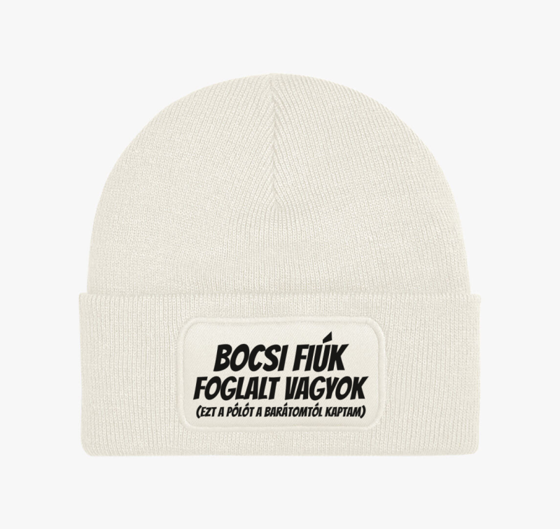 Bocsi fiúk foglalt vagyok páros téli sapka