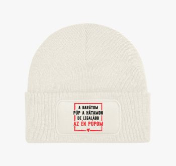 A barátom púp a háta...