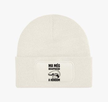 Ma még bekaphatod a ...