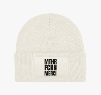 Mthr fckn Merci téli