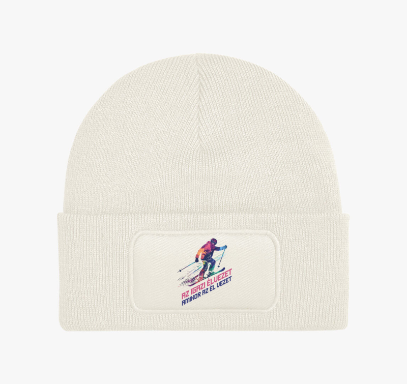 Az Igazi Élvezet Amikor Az Él Vezet téli sapka 