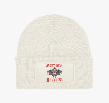 Most kell rettegni d...