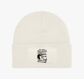 Nem vagyok mesterlöv...