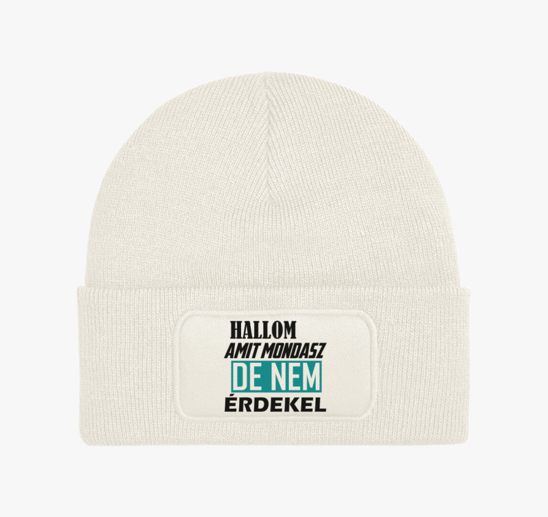 Hallom amit mondasz téli sapka