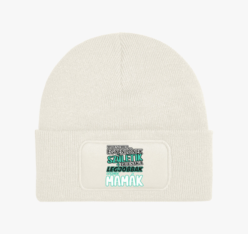 Egyenlőnek születik Mama téli sapka