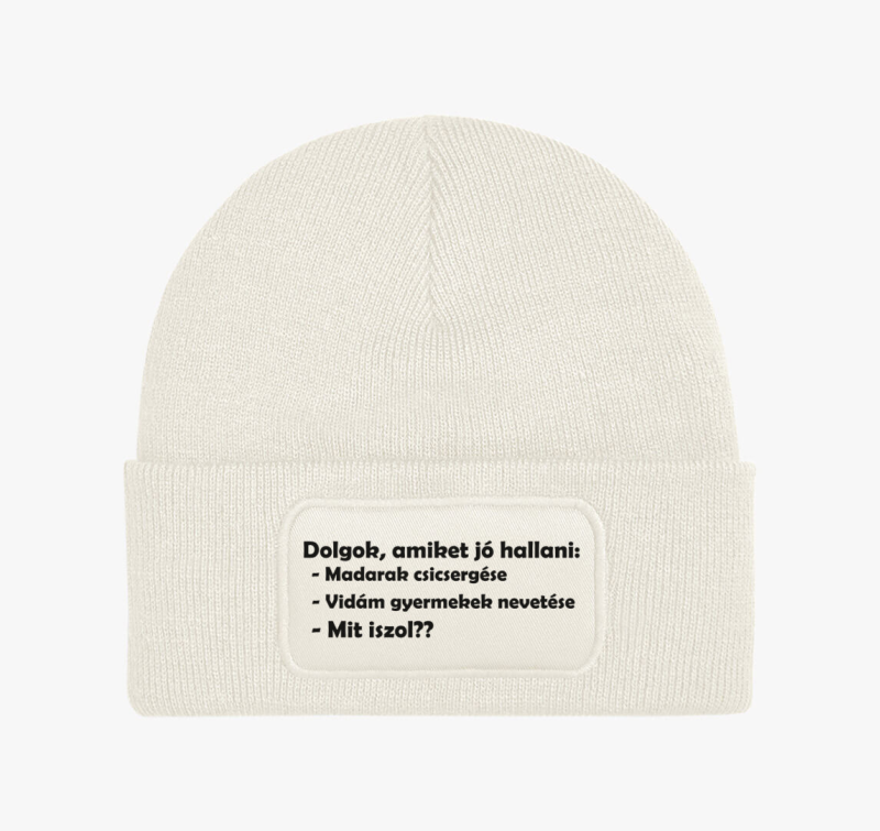 Dolgok amiket jó hallani téli sapka