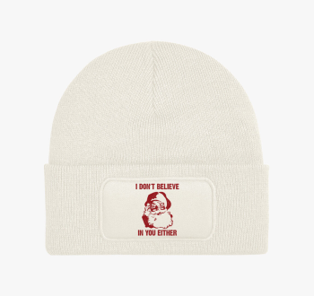 I don't believe in y...