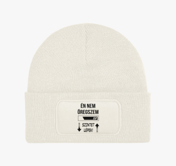 Nem öregszem szintet...