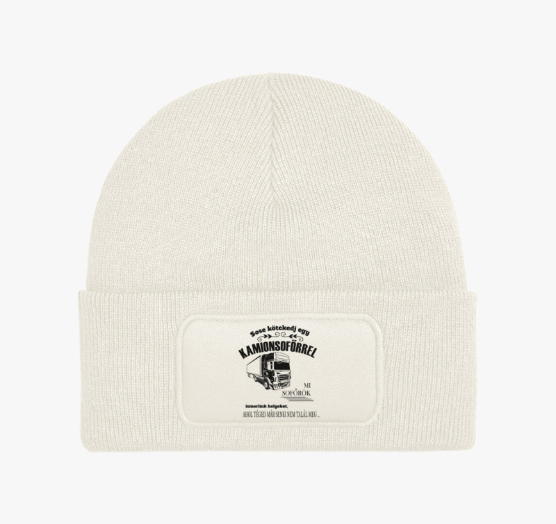 Sose kötekedj egy kamionsofőrrel téli sapka