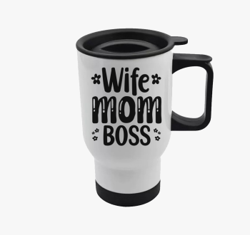 Wife Mom Boss virágo