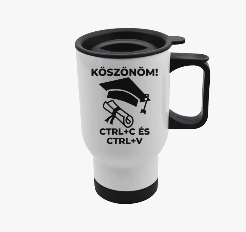 Köszönöm CTRL + C és CTRL + V termosz