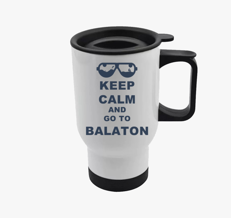 Keep calm and go to Balaton termosz