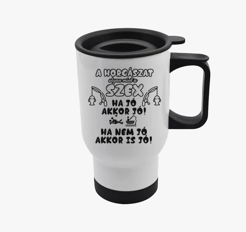 A horgászat olyan, mint a szex termosz