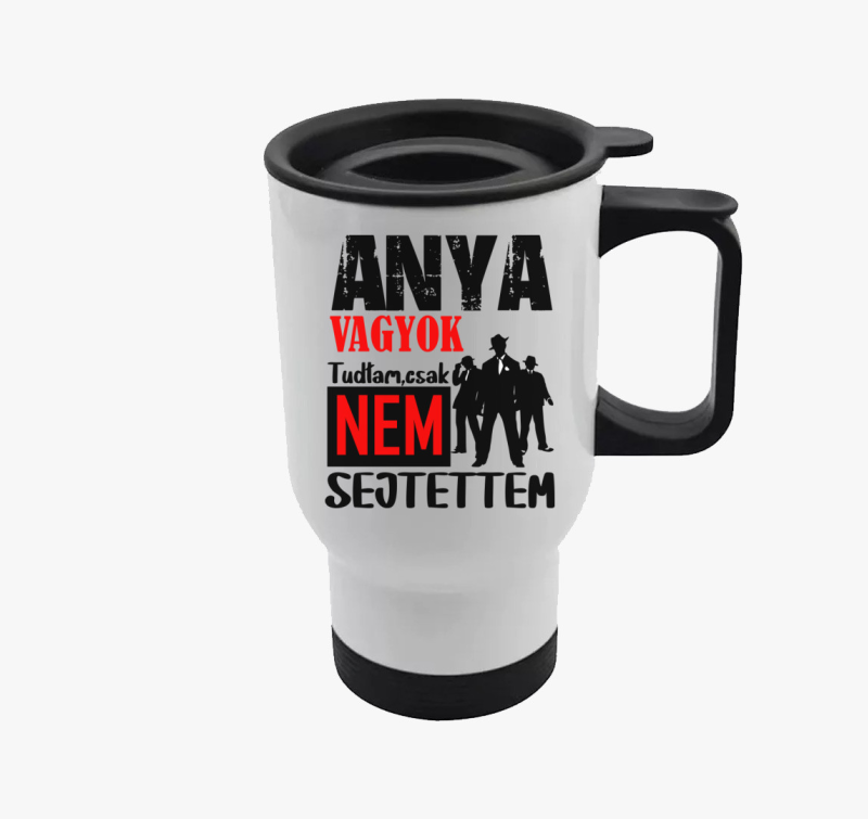 Anya vagyok tudtam csak.....termosz