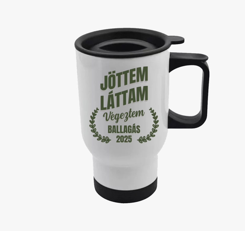 Jöttem láttam végeztem ballagás termosz