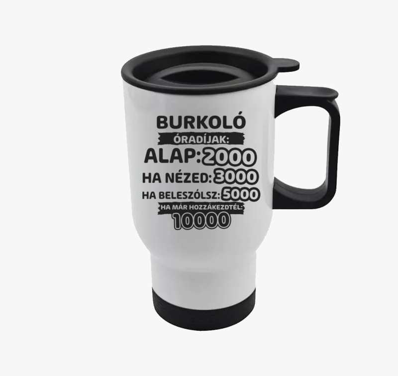 Burkoló óradíjak munka termosz