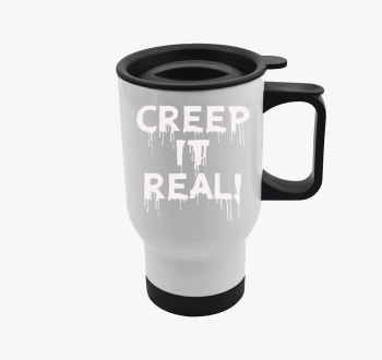 Creep it real termos