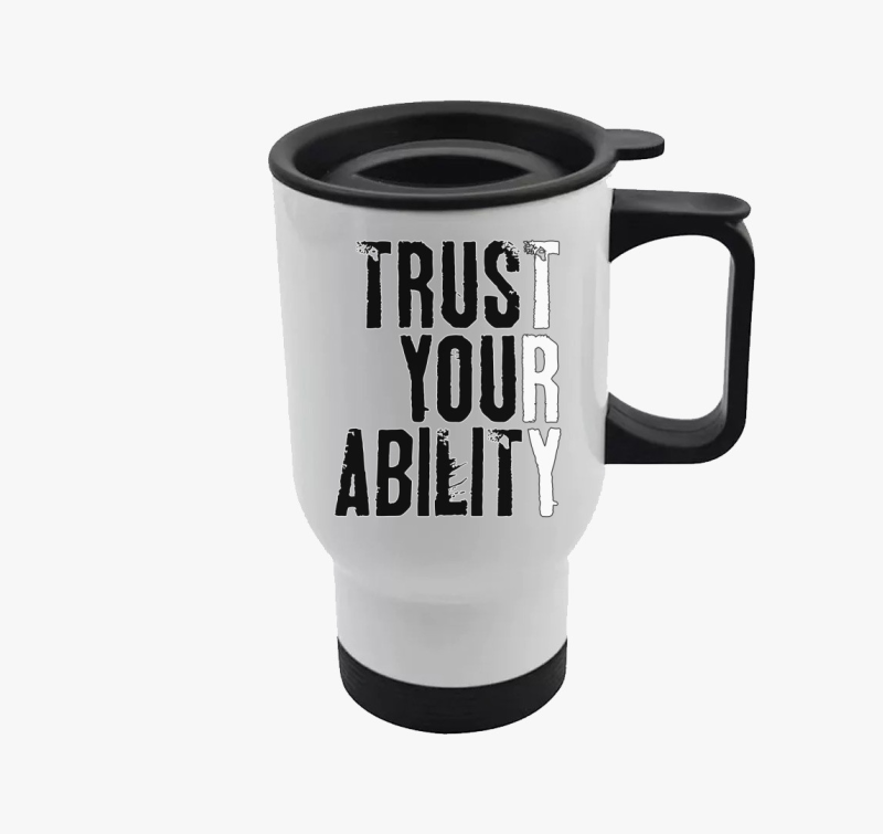 Trust your ability termosz