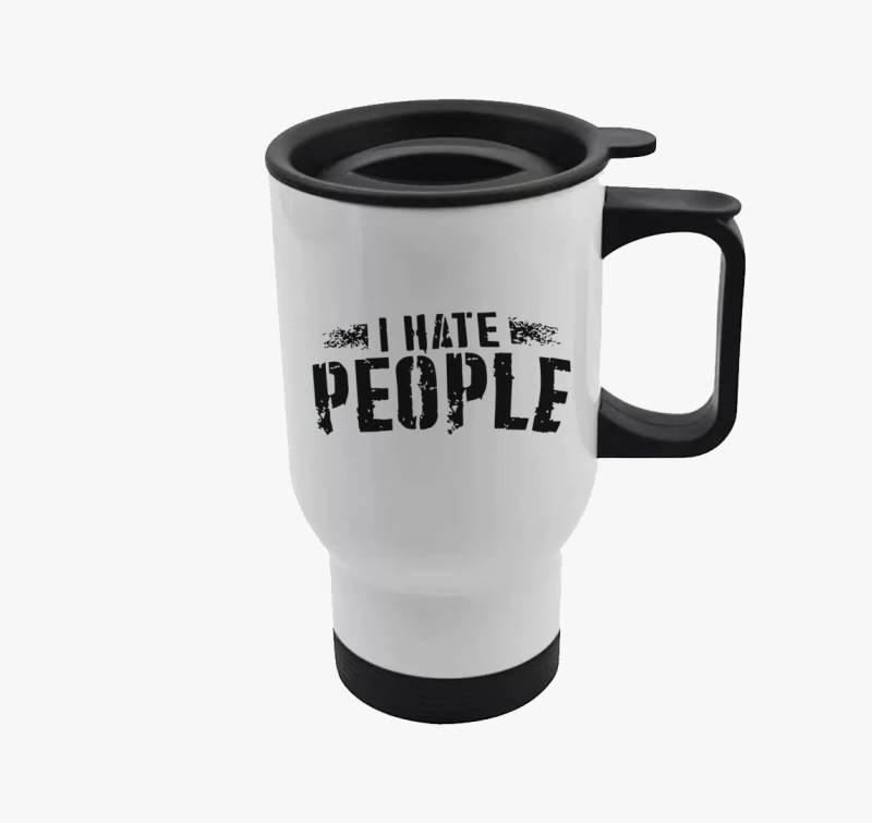 I hate people termosz