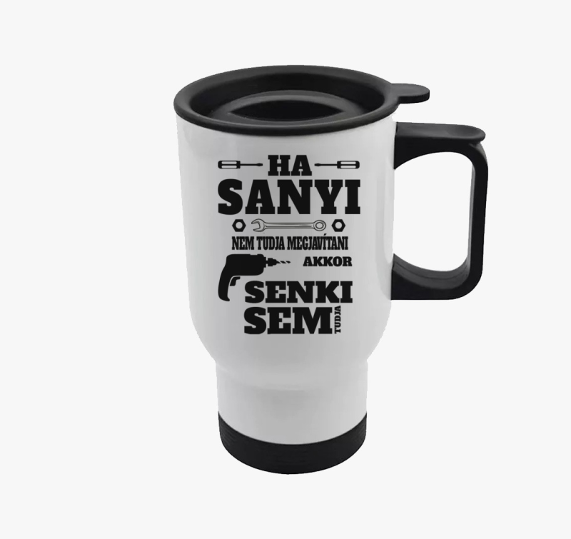 Ha...nem tudja megcsinálni, egyedi neves termosz