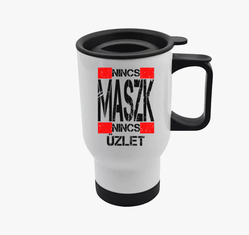 Nincs maszk, nincs üzlet termosz
