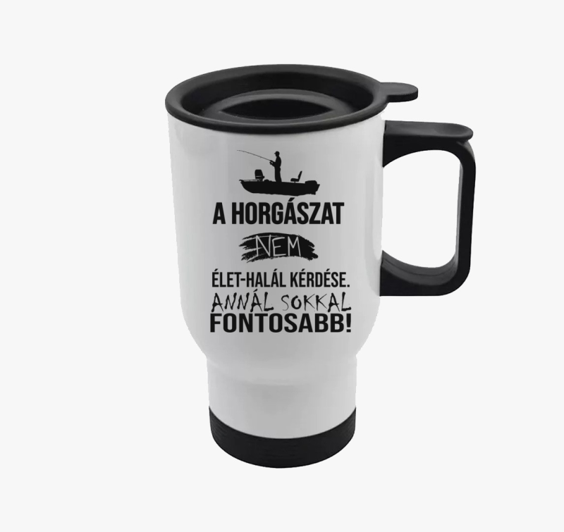 A Horgászat a legfontosabb termosz