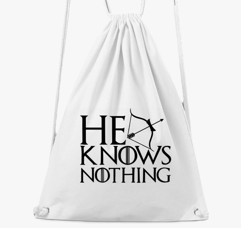 He knows nothing tornazsák