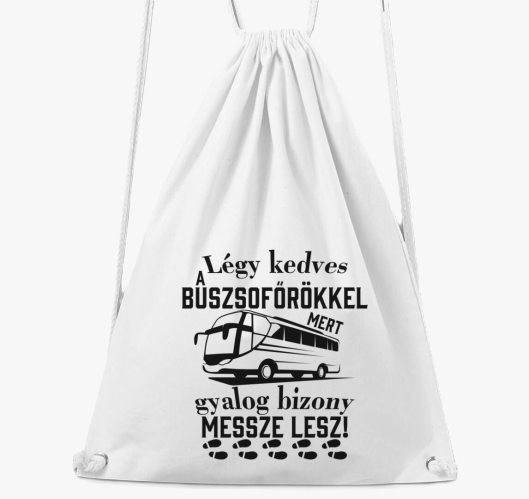 Légy kedves a buszsofőrökkel t...